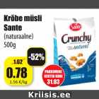 Krõbe müsli
Sante