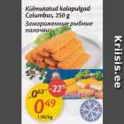 Allahindlus - Külmutatud kalapulgad Columbus, 250 g