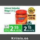 Allahindlus - Salvest Seljanka
lihaga 530 g