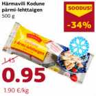 Allahindlus - Härmavili Kodune
pärmi-lehttaigen
500 g