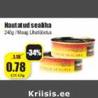 Allahindlus - Hautatud sealiha
240g / Maag Lihatööstus