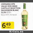 Allahindlus - HISPAANIA KPN VALGE VEIN GRAN CASTILLO SELECTION SAUVIGNON BLANC