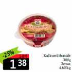Kalkunilihasült
300g
