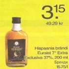 Alkohol - Hispaania brändi Euraist 7 Extra Exclusiva