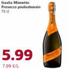 Itaalia Mionetto
Prosecco poolvahuvein
75 cl