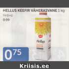 Allahindlus - HELLUS KEEFIR VÄHERASVANE 1 KG