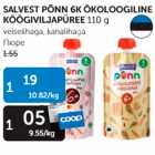 SALVEST PÕNN 6K ÖKOLOOGILINE KÖÖGIVILJAPÜREE 110 G