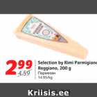 Allahindlus - Selection by Rimi Parmigiano
Reggiano, 200 g
