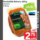 Allahindlus - Perešašlõkk Rakvere, 600 g
