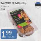 RAKVERE PIHVID 400 g