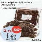 Allahindlus - Mustad ploomid kivideta Alise