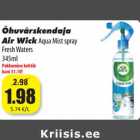 Allahindlus - Õhuvärskendaja
Air WickAqua Mist spray
Fresh Waters
345ml