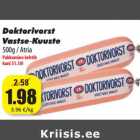 Doktorivorst
Vastse-Kuuste 
500g / Atria