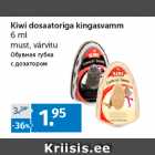 Kiwi dosaatoriga kingasvamm