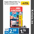Super Attack liim 
3 g