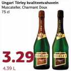 Allahindlus - Ungari Törley kvaliteetvahuvein Muscateller, Charmant Doux 75 cl