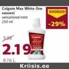 Colgate Max White One
suuvesi