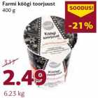 Allahindlus - Farmi köögi toorjuust
400 g