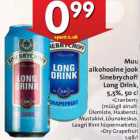 Muu
alkohoolne jook
Sinebrychoff
Long Drink,
5,5%, 50 cl