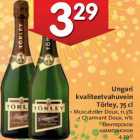 Alkohol - Ungari
kvaliteetvahuvein
Törley, 75 cl