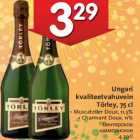 Ungari
kvaliteetvahuvein
Törley, 75 cl