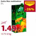 Allahindlus - Gutta Max multinektar
2 L