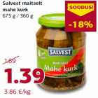 Salvest maitselt
mahe kurk