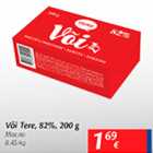 Allahindlus - Või Tere, 82%, 200 g