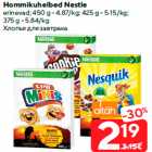 Allahindlus - Hommikuhelbed Nestle

